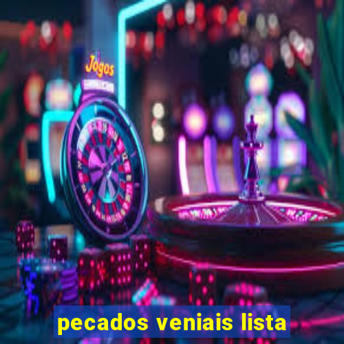 pecados veniais lista